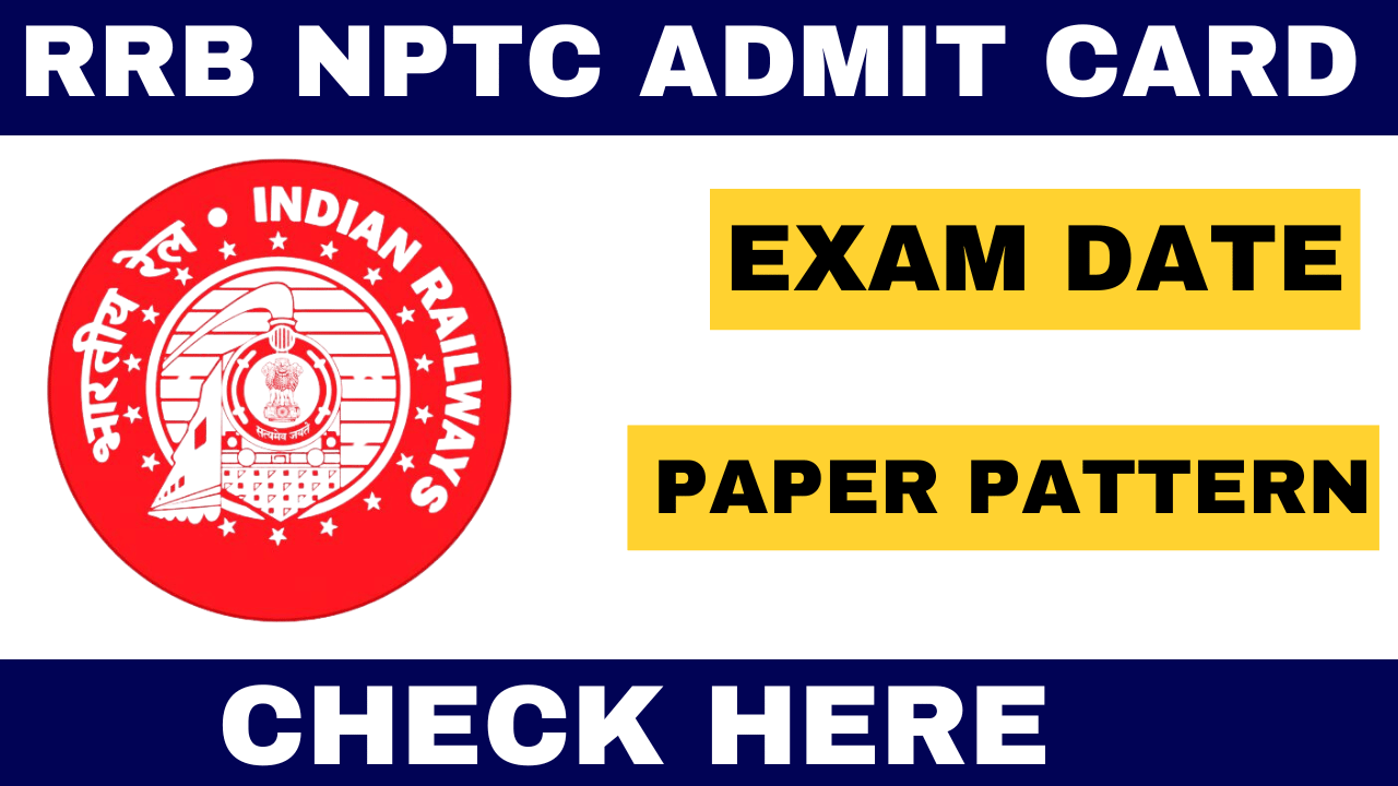 RRB NPTC ADMIT CARD