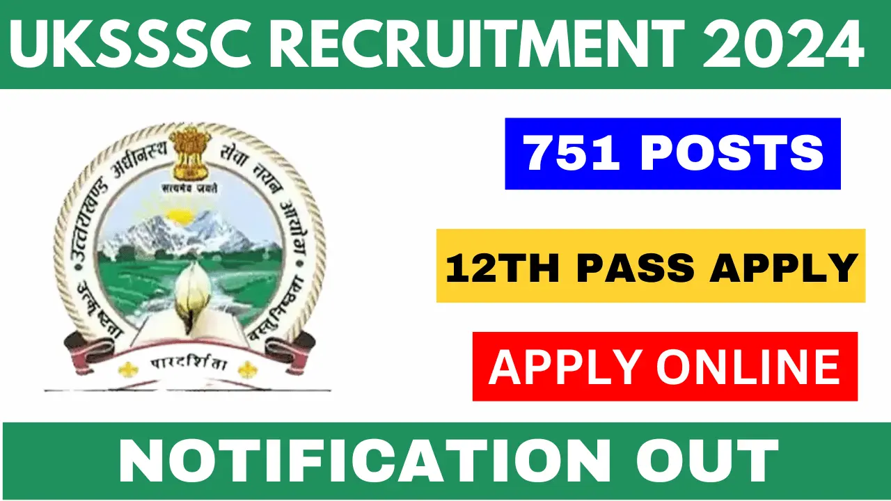 UKSSSC Recruitment 2024